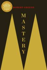 Mastery af Robert Greene
