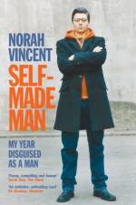 Self-Made Man af Norah Vincent