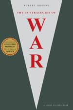 The 33 Strategies Of War af Robert Greene