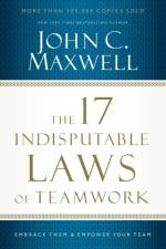 The 17 Indisputable Laws of Teamwork af John C. Maxwell