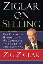 Ziglar on Selling af Zig Ziglar