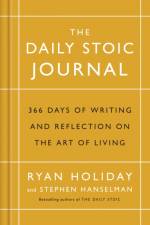 The Daily Stoic Journal af RYAN HOLIDAY