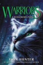 Warriors #5: A Dangerous Path af Erin Hunter
