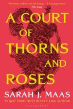 Court of Thorns and Roses af Sarah J. Maas