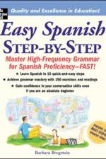 Easy Spanish Step-By-Step af Barbara Bregstein