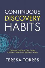 Continuous Discovery Habits af Teresa Torres