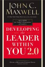 Developing the Leader Within You 2.0 af John C. Maxwell