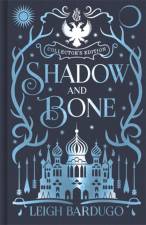 Shadow and Bone: Shadow and Bone